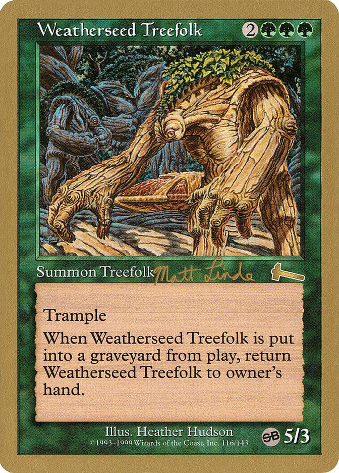Weatherseed Treefolk (Matt Linde) (SB) [World Championship Decks 1999] - Destination Retro