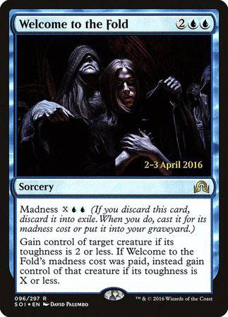 Welcome to the Fold [Shadows over Innistrad Promos] - Destination Retro