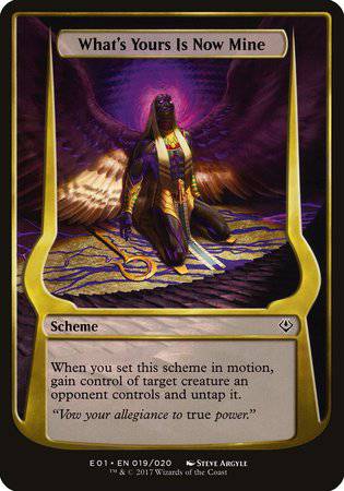 What's Yours Is Now Mine (Archenemy: Nicol Bolas) [Archenemy: Nicol Bolas Schemes] - Destination Retro