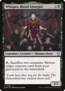 Whisper, Blood Liturgist [Dominaria] - Destination Retro