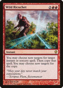 Wild Ricochet [Commander 2013] - Destination Retro