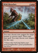 Wild Ricochet [Lorwyn] - Destination Retro