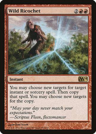 Wild Ricochet [Magic 2014] - Destination Retro