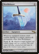 Worldslayer [Mirrodin] - Destination Retro