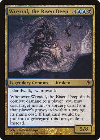 Wrexial, the Risen Deep [Worldwake] - Destination Retro
