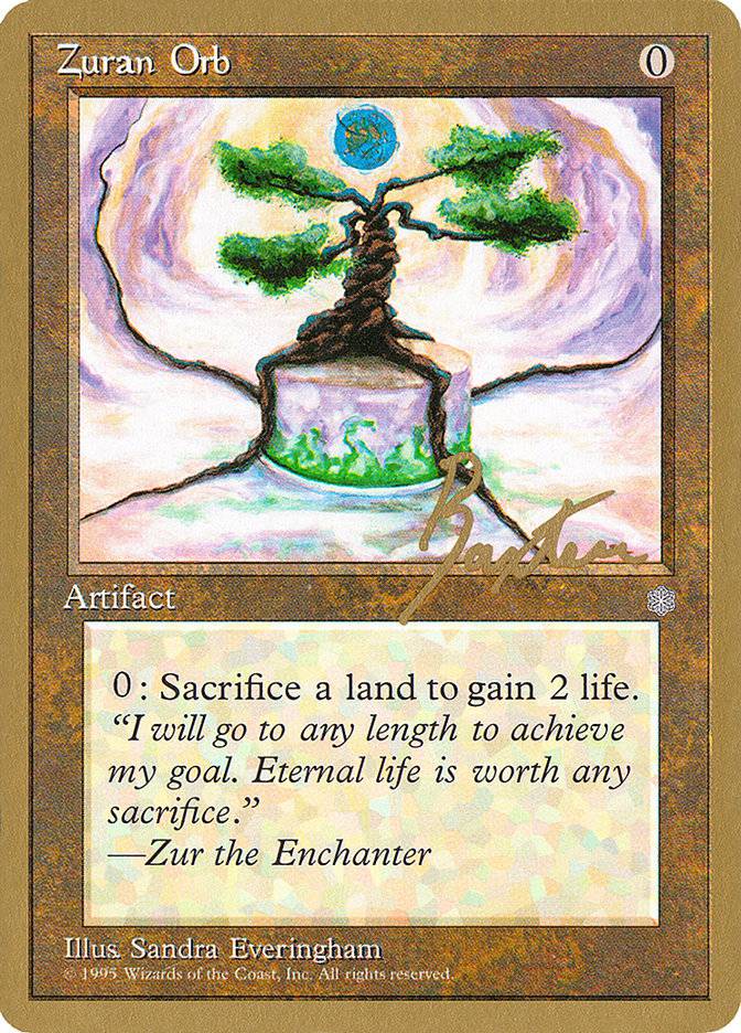 Zuran Orb (George Baxter) [Pro Tour Collector Set] - Destination Retro