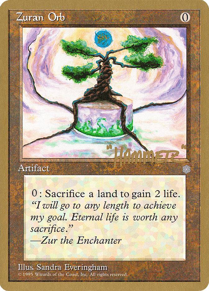Zuran Orb (Shawn "Hammer" Regnier) [Pro Tour Collector Set] - Destination Retro