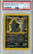 PSA - EX-MT 6 - SHINING TYRANITAR - NEO DESTINY - Destination Retro