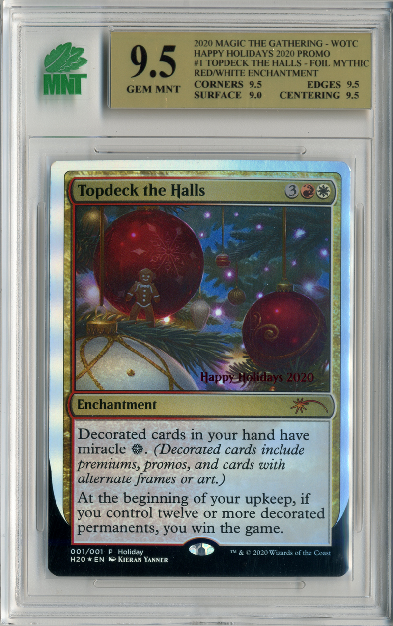 MNT - 9.5 - Topdeck the Halls - Foil Mythic - Happy Holidays 2020 Retailer Promo - Destination Retro